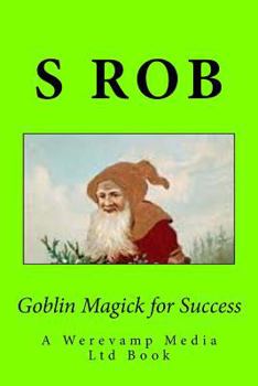 Paperback Goblin Magick for Success Book