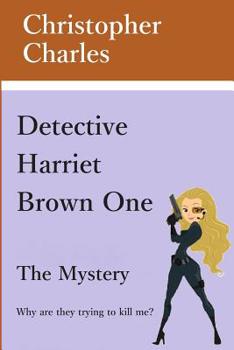 Paperback Detective Harriet Brown One: The Mystery Book