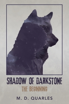 Paperback Shadow of Darkstone: The Beginning Book