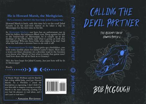 Calling The Devil Partner: The Redemption of Howard Marsh 6 (The Jubal County Saga) - Book #6 of the Redemption of Howard Marsh