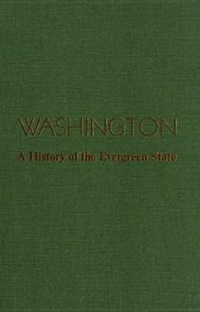 Hardcover Washington: A History of the Evergreen State Book