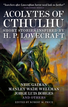 Paperback Acolytes of Cthulhu: Short Stories Inspired by H. P. Lovecraft Book