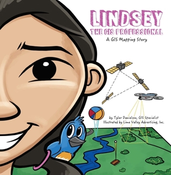 Paperback Lindsey the GIS Professional Book