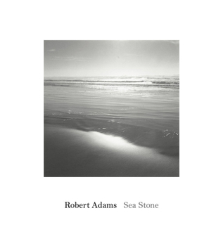 Hardcover Robert Adams: Sea Stone Book