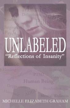 Unlabeled: "Reflections of Insanity"