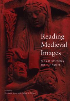 Paperback Reading Medieval Images: The Art Historian and the Object Book