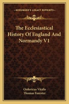 Paperback The Ecclesiastical History Of England And Normandy V1 Book