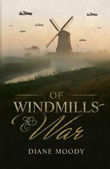 Paperback Of Windmills and War Book