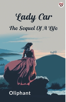 Lady Car The Sequel Of A Life