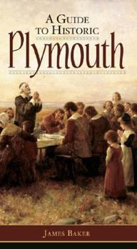 Paperback A Guide to Historic Plymouth Book