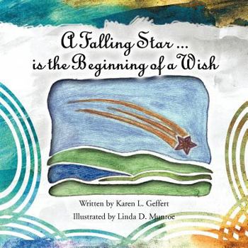 Paperback A Falling Star ...is the Beginning of a Wish Book