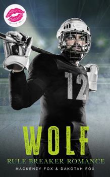 Paperback Wolf: Rule Breaker Romance: Sports Romance (Quick Burn) Book