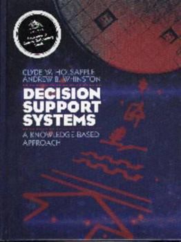 Hardcover Decision Support Systems: A Knowledge-Based Approach Book