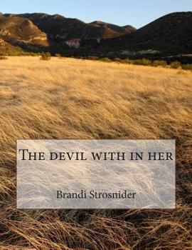 Paperback The devil with in her Book