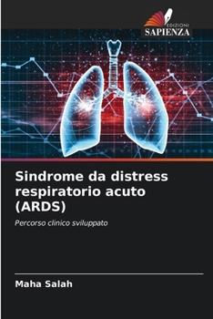 Paperback Sindrome da distress respiratorio acuto (ARDS) [Italian] Book