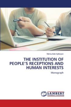 Paperback The Institution of People's Receptions and Human Interests Book