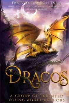 Paperback Dracos: Fantasy Dragon Tales Book