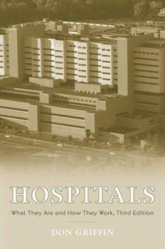 Paperback Hospitals: What They are and How They Work Book