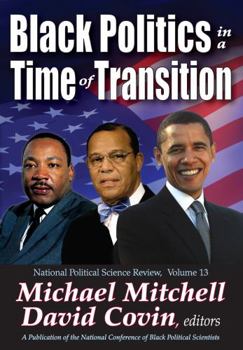 Paperback Black Politics in a Time of Transition Book