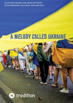 A Melody Called Ukraine