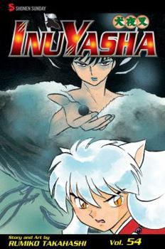 InuYasha: United Front - Book #54 of the  [Inuyasha]