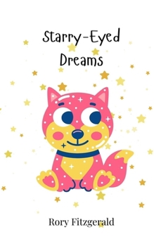 Paperback Starry-Eyed Dreams Book