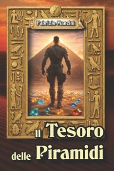 Paperback Il tesoro delle piramidi [Italian] Book
