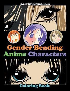 Paperback Gender Bending Anime Characters Coloring Book
