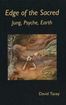 Paperback Edge of the Sacred: Jung, Psyche, Earth Book