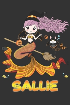 Sallie: Sallie Halloween Beautiful Mermaid Witch, Create An Emotional Moment For Sallie?, Show Sallie You Care With This Personal Custom Gift With Sallie's Very Own Planner Calendar Notebook Journal