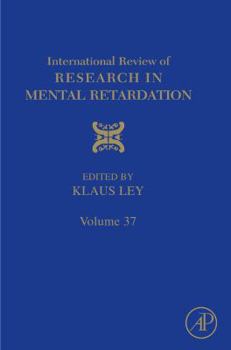 Hardcover International Review of Research in Mental Retardation: Volume 37 Book