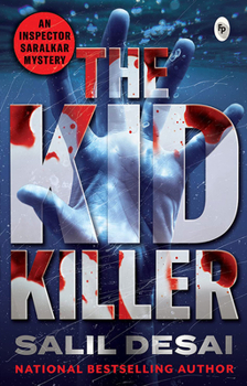 Paperback The Kid Killer: An Inspector Saralkar Mystery Book