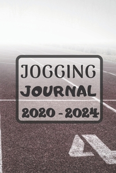 Jogging journal 2020-2024: Running logbook, Running journal Calendar | 6 x 9 inches x 120 pages | Daily training log workout | Runner Book tracker 2020-2024