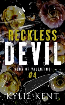 Reckless Devil - Book #4 of the Sons of Valentino