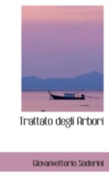 Paperback Trattato Degli Arbori Book