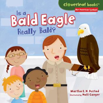 Library Binding Is a Bald Eagle Really Bald? Book