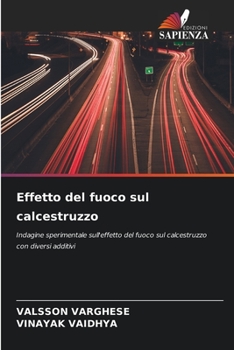 Paperback Effetto del fuoco sul calcestruzzo [Italian] Book
