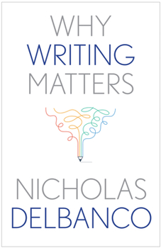 Hardcover Why Writing Matters Book