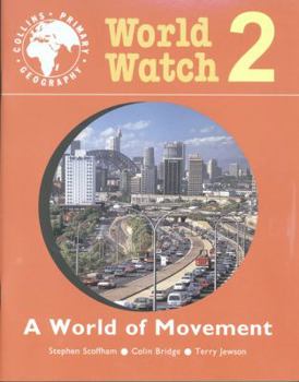 Paperback A World of Movement: Pupil Book 2 Book