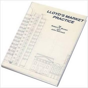 Paperback Lloyd's Market Practice Book