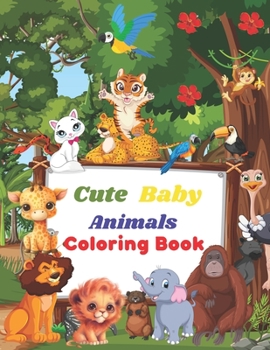 Paperback Cute Baby Animals Coloring Book