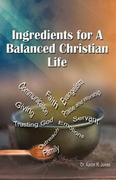 Paperback Ingredients for a Balanced Christian Life Book