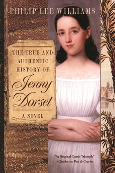 Paperback The True and Authentic History of Jenny Dorset Book