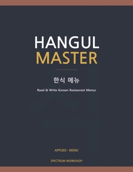 Paperback Hangul Master A1: Korean Menu Master: Read & Write Korean Restaurant Menus Book