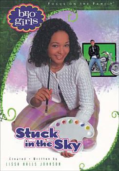 Paperback Stuck in the Sky (Brio Girls) Book