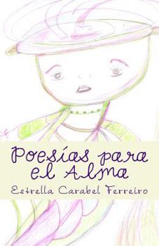 Paperback Poesías para el Alma [Spanish] Book