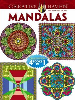 Paperback Creative Haven Mandalas Coloring Book: Deluxe Edition 4 Books in 1 Book