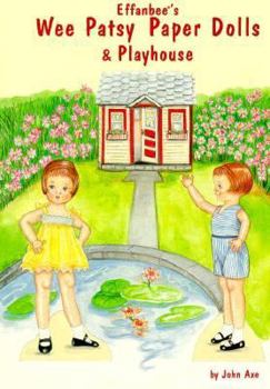 Paperback Effanbee's Wee Patsy Paper Dolls & Playhouse Book