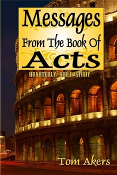 Paperback Messages From The Book Of Acts Book