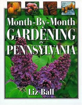 Paperback Month by Month Gardening in Pennsylvania Book